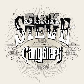 Slick Steve & The Gangsters - Lazy Eyed Clown (Radio Date: 13-01-2014)