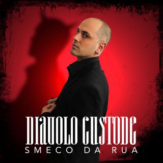 Smeco Da Rua - Diavolo custode (Radio Date: 13-06-2022)
