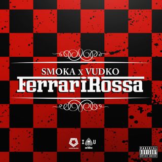 Smoka X Vudko - Ferrari Rossa (Radio Date: 24-01-2022)
