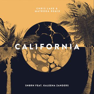 SNBRN - California (feat. Kaleena Zanders) (Radio Date: 10-07-2015)