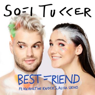 Sofi Tukker - Best Friend (feat. NERVO, The Knocks & Alisa Ueno) (Radio Date: 29-09-2017)