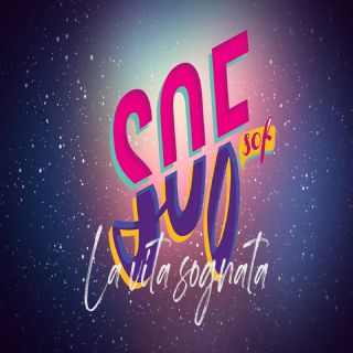 SofSof - La Vita Sognata (Radio Date: 12-06-2020)