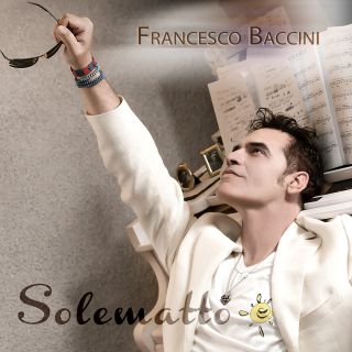 Francesco Baccini - Solematto (Radio Date: 06-06-2014)