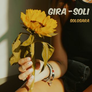 Solosara - gira-soli (Radio Date: 04-03-2022)