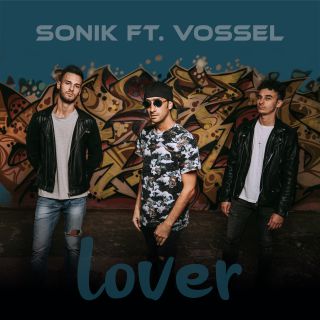 Sonik - Lover (feat. Vóssel) (Radio Date: 20-11-2020)