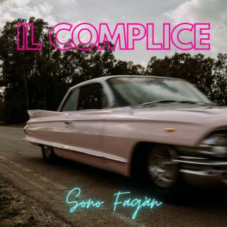 Sono Fagán - Il Complice (Radio Date: 17-06-2022)