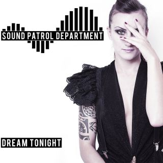 Sound Patrol Department - Dream Tonight (Radio Date: 28-11-2014)