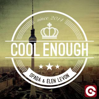 Spada & Elen Levon - Cool Enough (Radio Date: 31-10-2014)