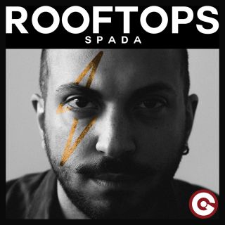 Spada - Rooftops (Radio Date: 15-06-2018)