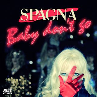 Spagna - Baby Don't Go (Radio Date: 03-03-2015)