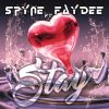 SPYNE - Stay (feat. Faydee)