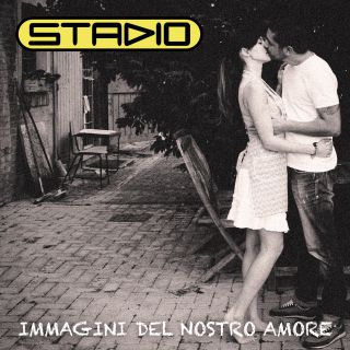 Stadio - Immagini del nostro amore (Radio Date: 25-10-2013)