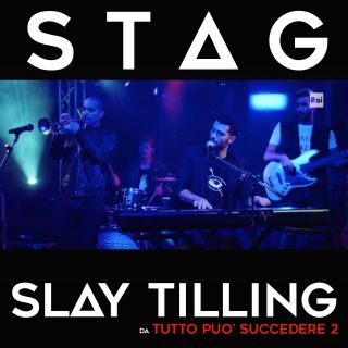 Stag - Slay Tilling (Radio Date: 01-06-2017)