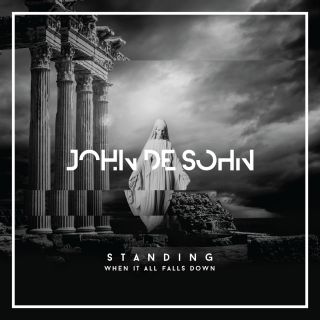 John De Sohn - Standing When It All Falls Down (feat. Roshi) (Radio Date: 12-05-2017)