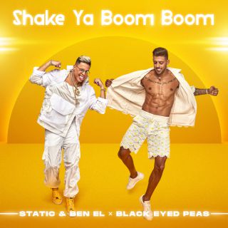 Static & Ben El, Black Eyed Peas - Shake Ya Boom Boom (Radio Date: 06-11-2020)