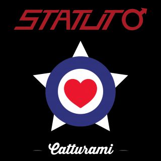 Statuto - Catturami (Radio Date: 29-04-2016)