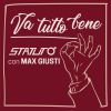 STATUTO - Va tutto bene (feat. Max Giusti)