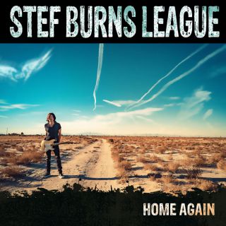 Stef Burns League - Home Again (Radio Date: 13-12-2017)
