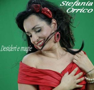 Stefania Orrico - Desideri e magie (Radio Date: 12-10-2012)