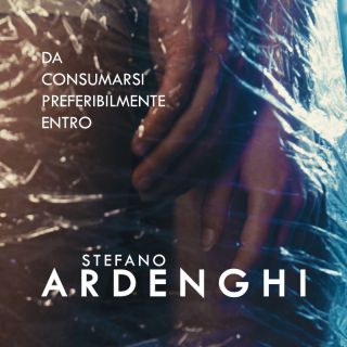 Stefano Ardenghi - Da consumarsi preferibilmente entro (Radio Date: 16-06-2023)