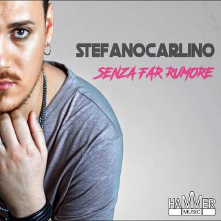 Stefano Carlino - Senza far rumore (Radio Date: 05-05-2017)