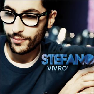 Stefano - "Vivrò"