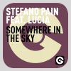 STEFANO PAIN - Somewhere in the Sky (feat. Lucia)