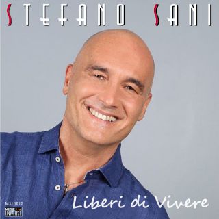Stefano Sani - Liberi di vivere (Radio Date: 06-07-2018)