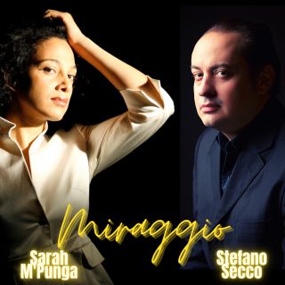 Stefano Secco & Sarah M'punga - Miraggio (Radio Date: 10-11-2021)