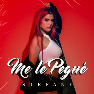 Stefany - Me Le Pegué (Radio Date: 12-09-2022)