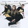 STEVE AOKI & NICKY ROMERO - Be Somebody (feat. Kiiara)