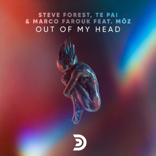 Steve Forest, Te Pai & Marco Farouk - Out Of My Head (feat. Moz) (Radio Date: 15-04-2021)