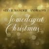 ANDRA DAY & STEVIE WONDER - Someday at Christmas