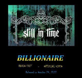 Still in Time - Billionaire (Radio Date: 04-11-2022)