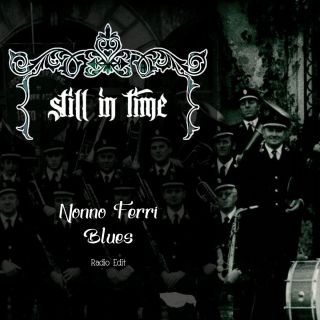 STILL IN TIME - Nonno Ferri Blues (Radio Date: 20-01-2023)