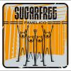SUGARFREE - Famelico