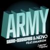 SULTAN, NED SHEPARD & NERVO - Army (feat. Omarion)