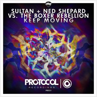 Sultan + Ned Shepard Vs. The Boxer Rebellion - Keep Moving (Radio Date: 26-09-2014)