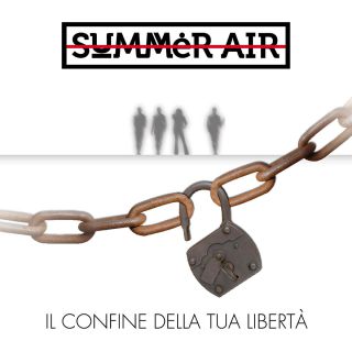 Summer Air - Il confine della tua libertà (Radio Date: 27-03-2015)