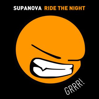 Supanova - Ride The Night (Radio Date: 28-01-2014)
