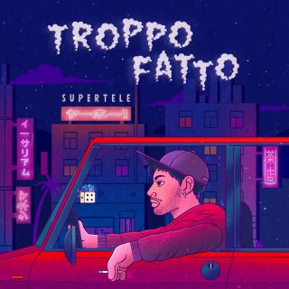 Supertele - Troppo Fatto (Radio Date: 01-04-2022)