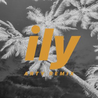 Surf Mesa - ily (i love you baby) (feat. Emilee) (ARTY Remix) (Radio Date: 08-05-2020)