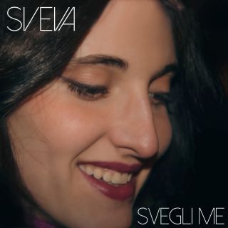 Sveva - Svegli Me (Radio Date: 10-02-2023)