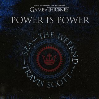 Sza & The Weeknd & Travis Scott - Power Is Power (Radio Date: 03-05-2019)