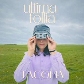 TACØMA - Ultima follia (Radio Date: 14-10-2022)