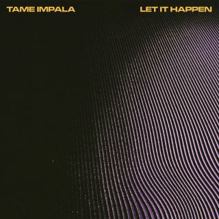 Tame Impala - Let It Happen (Radio Date: 17-06-2015)