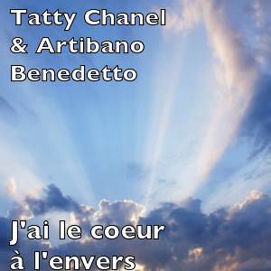 Tatty Chanèl & Artibano Benedetto - J'ai Le Coeur A L'envers (Radio Date: 13-08-2021)