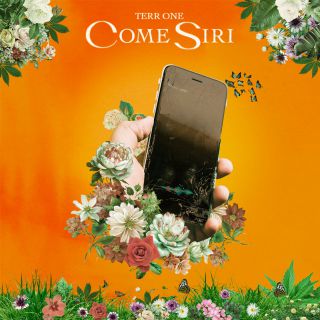 Terr One - Come Siri (Radio Date: 08-06-2021)