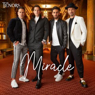 The Tenors - Miracle (Radio Date: 30-09-2022)