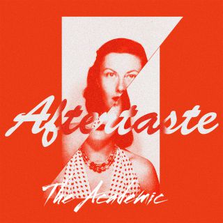 The Academic - Aftertaste (Radio Date: 11-10-2019)